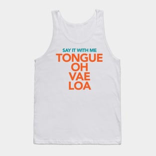 Say It With Me Tank Top